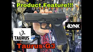 Lynx Product Feature : Taurus G3