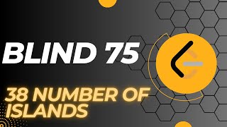 38 Blind75 | Number of Islands | Explanation with DFS