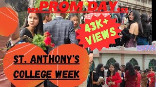 Prom Day (the conclusion) | St. Anthony's College Week, Shillong