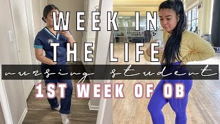 WCU Nursing Student | First Week of OB Term