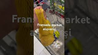 FRANSA MARKET ALIŞVERİŞİ