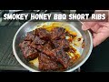 Homemade Smokey Honey BBQ Short Ribs