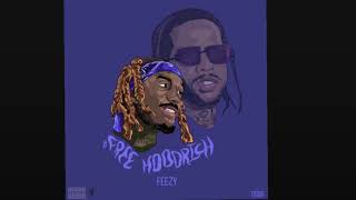 Feezy Lebron - Free Hoodrich (Official Audio)