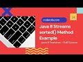 24 Java 8 Streams sorted() Method Example