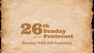 Sunday 11:00 AM Eucharist