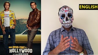 Once Upon A Time In Hollywood - English Review by Maskman | The 9th film from Quentin Tarantino