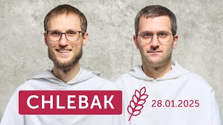 Chlebak ✠ 28.01.2025 – Wojciech Gomułka OP i Gaweł Włodarczyk OP