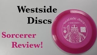 Disc Golf | Westside Discs Sorcerer Review