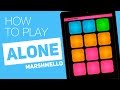 How to play: ALONE (Marshmello) - SUPER PADS - Frenetic kit