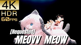 [Requested]高画質で蘇る‼K-POP MV [MEOVV] \