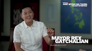 Ang Siyam na Taon ni Mayor REX Gatchalian: The Exit Interview Part 2