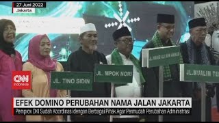 Efek Domino Perubahan Nama Jalan Jakarta