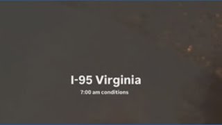 Road conditions along I-95 Sunday morning