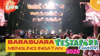 BARASUARA - MENGUNCI INGATAN | Live @ Pestapora 2024