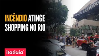 INCÊNDIO ATINGE SEGUNDO ANDAR DE SHOPPING NA ZONA NORTE DO RIO DE JANEIRO