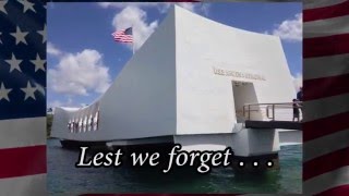 December 7th - Lest We Forget