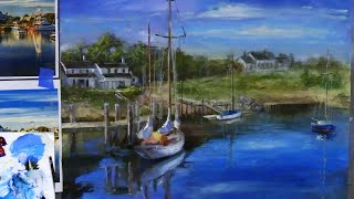 Painting a Harbor in Cape Cod  Part 2  Adding Interest