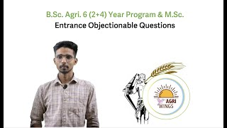 Objectionable Question In Answer Key For B.Sc 6 Yr Prog and MSc. Agri. Entrances