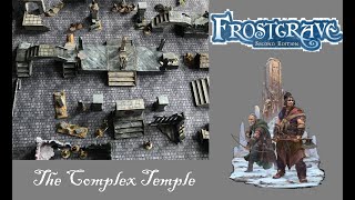 Frostgrave: The Complex Temple Narrative Battle Report