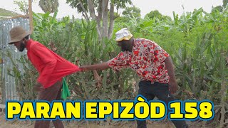 PARAN FULL EPISODE#158, GEN BAGAY. DEMA/ TINE/ PAGA/ KALABWA/ CHELBE/ TIBOUK/ TIZOU/ BOWBAW/ LALA