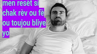 si chak rèv ou fè ou toujou bliyel ebyen fè reset sa