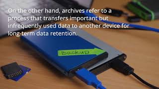 The Difference Between Data Backup And Archives