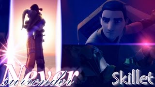 Star wars rebels - { Sabezra / Kanera } - Never surrender [ amv ]