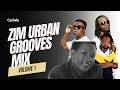 Urban Grooves Zim Mix ft Studio 263, Roki, ExQ, xtra large maroja, Maskiri, David Chifunyise & more