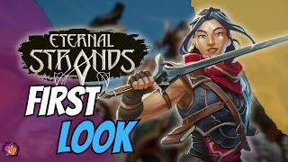 Eternal Strands: First Look at the Epic New RPG Adventure!