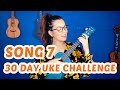 SONG 7 #30DayUkeSongsChallenge - Summertime Ukulele Tutorial