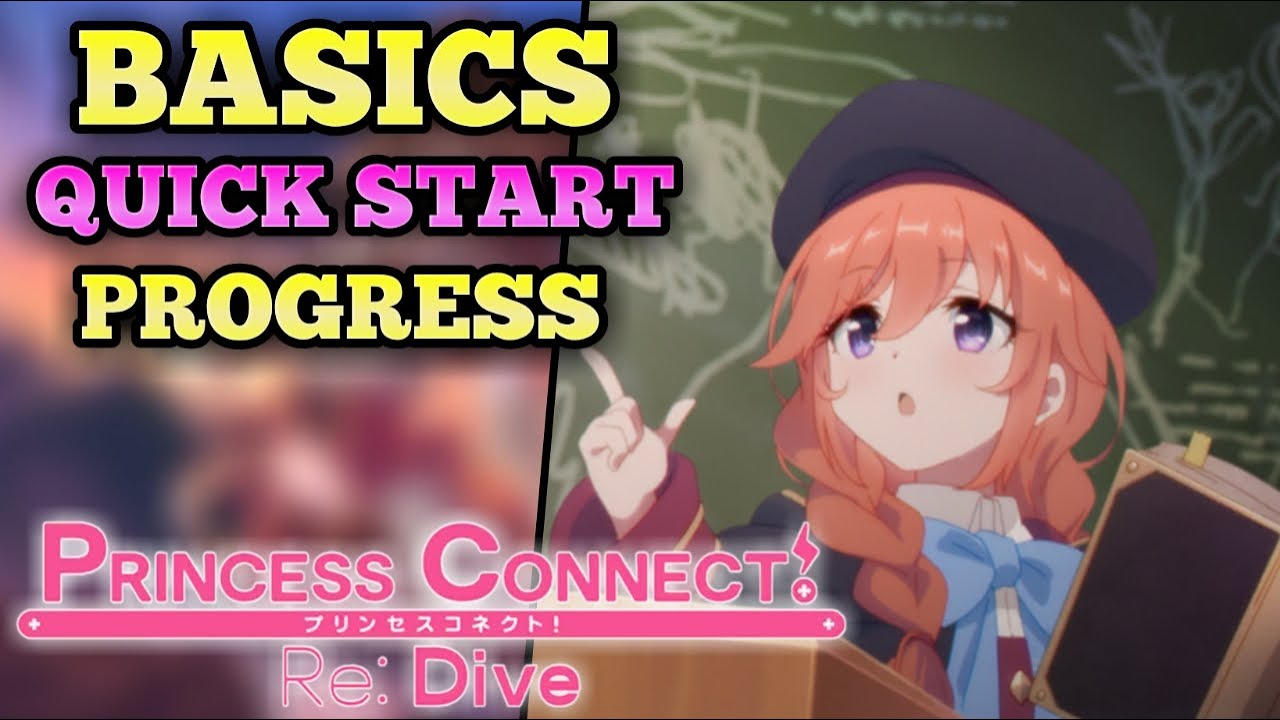 Princess Connect! Re: Dive - Basics Of Progression - YouTube