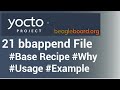 Yocto Tutorial - 21 BBappend File | Modifying Recipe using bbappend File