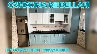 SIFATLI OSHXONA MEBELLAR BUYURTMA ASOSIDA TAYORLANADI. MANZIL XORAZM,URGANCH +998975160006 U.R MEBEL