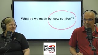 Episode 4: Cow Comfort and Optimizing Rest