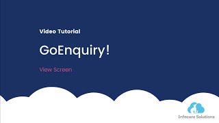 Optional Feature | GoEnquiry! - View Screen
