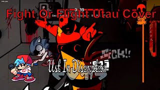 Fight Or Flight Utau Cover