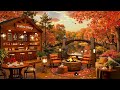 warm morning jazz music at fall coffee shop ambience 🍂 relaxing jazz instrumental music for studying