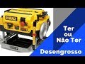 Ter ou não ter desengrosso em marcenaria hobby? - Perguntas Frequentes #23