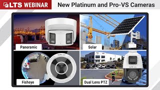 LTS New Arrivals for Platinum and Pro-VS Series Webinar - 09/29/2022