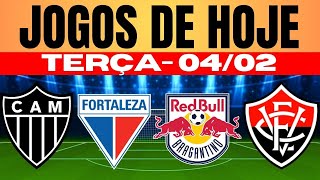 JOGOS DE HOJE | TERÇA-FEIRA 04/02/2025 | ESTADUAIS 2025 I JOGOS DE HOJE