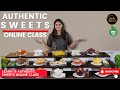 Learn Authentic Indian Sweets Online | To Buy +91 8551 8551 03 |  8551 8551 04 Om Sai Cooking Class