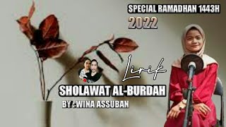 SHOLAWAT AL-BURDAH - SPECIAL RAMADHAN 1443H 2022 (Video+Lirik) - By Wina Assuban | PRABU PRATAMA