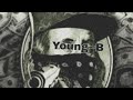 Young B - D0p3  remix/kinglilg