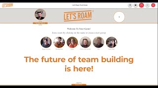 Let's Roam: Virtual Team Building Activities