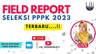 FIELD REPORT TERBARU PPPK 2023