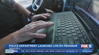 Chula Vista Police Launch 'Live' 911 System