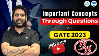 Important Concepts through Questions for GATE 2023 | IIT Kanpur | Must Watch 🔥🔥🔥By #gc_sir