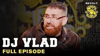 DJ Vlad On Migos, Tupac's Murder, Battling The Feds, Building His Media Empire & More | Drink Champs