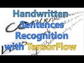 Step-by-Step Handwritten Sentence Recognition with TensorFlow and CTC loss