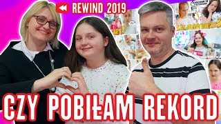 CZY POBIŁAM REKORD ❓ 12 MILIONÓW ODSŁON 😍 REWIND 2019